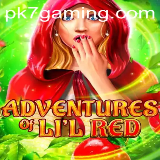 Adventures of Lil Red: Discover the Exciting World of PK7